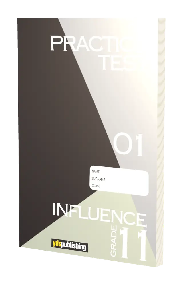Practice Tests - Influence Grade 11