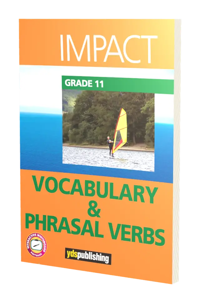 Vocabulary & Phrasal Verbs - Impact Grade 11