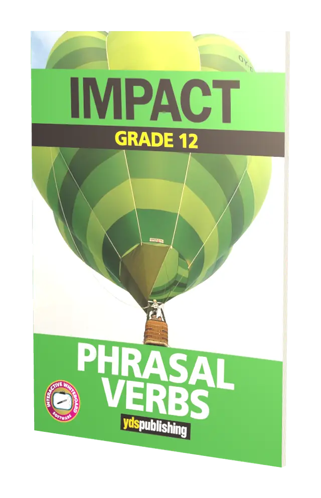 Phrasal Verbs - Impact Grade 12