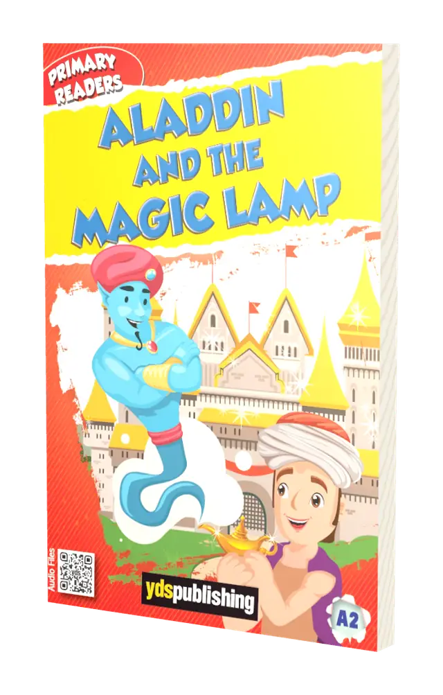 Primary Readers A2 > Aladdin And The Magic Lamp
