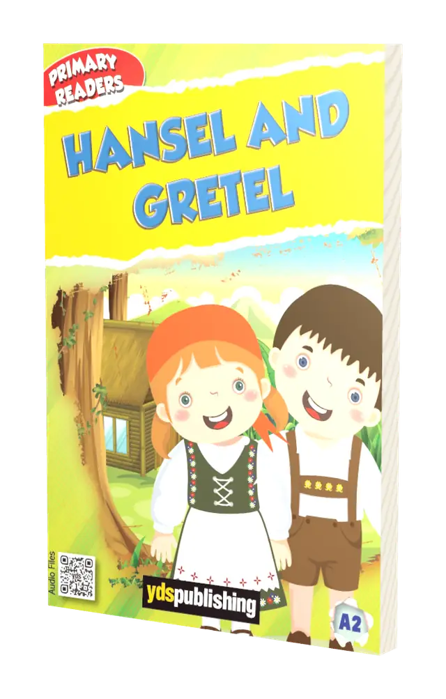 Primary Readers A2 > Hansel And Gretel