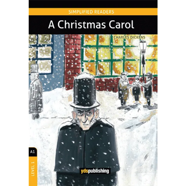 A Christmas Carol A1 - LEVEL 1 SIMPLIFIED READERS