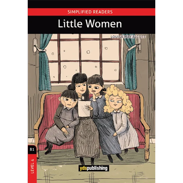 Little Women B1 - LEVEL 4 SIMPLIFIED READERS