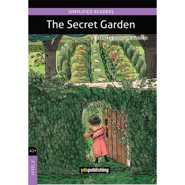 The Secret Garden A2+ Level 3 Simplified Readers