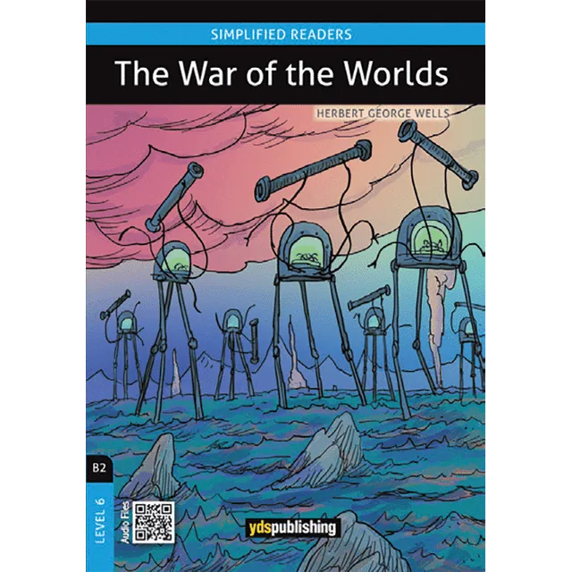 The War of The Worlds B2- LEVEL 6 SIMPLIFIED READERS