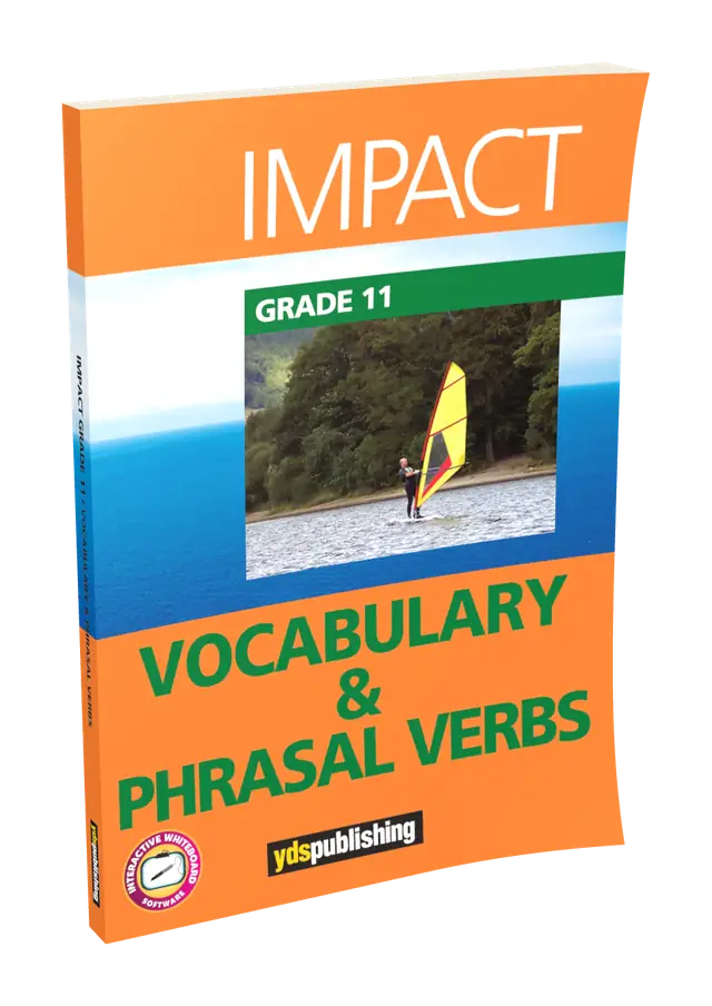Vocabulary & Phrasal Verbs - Impact Grade 11