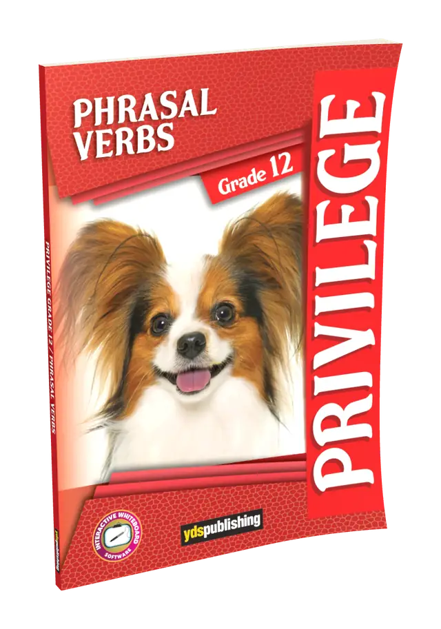 Phrasal Verbs - Privilege Grade 12