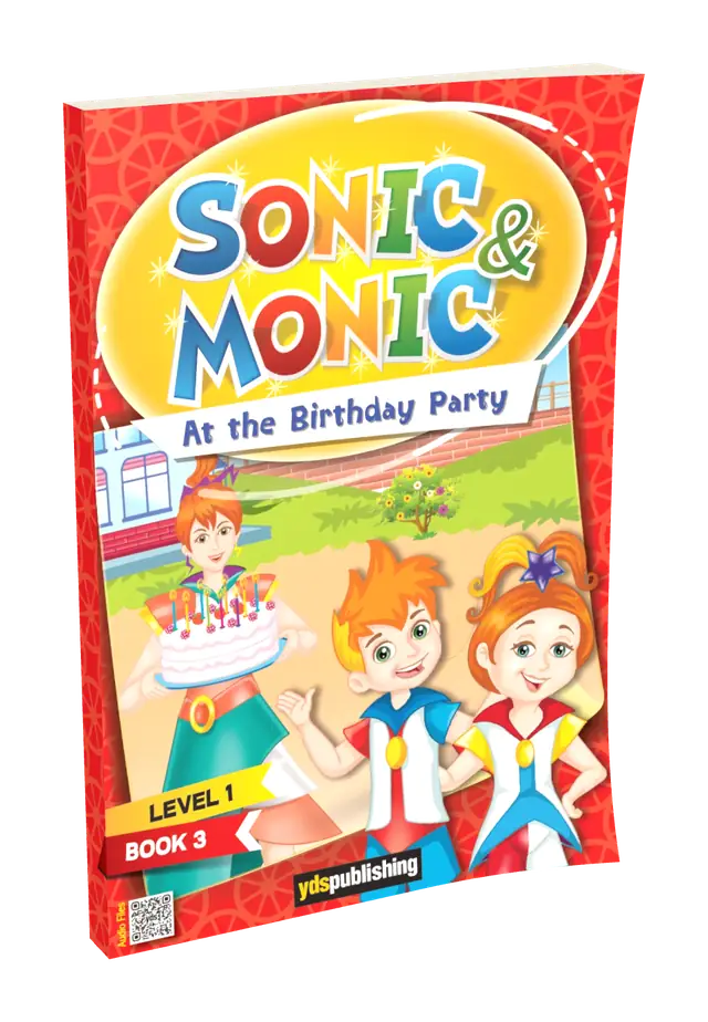 Sonic & Monic Level 1 Book 3 At the Birthday Party